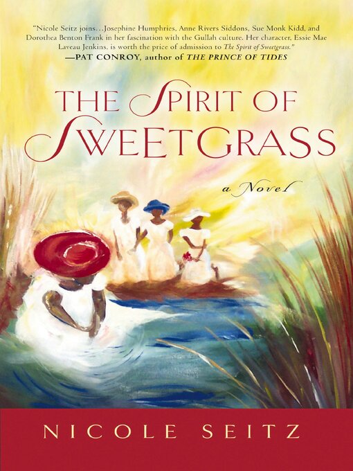 Title details for The Spirit of Sweetgrass by Nicole Seitz - Wait list